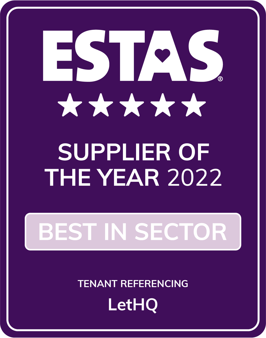 ESTAS Supplier of the Year 2022 - Best in Sector - Tenant Referencing - LetHQ